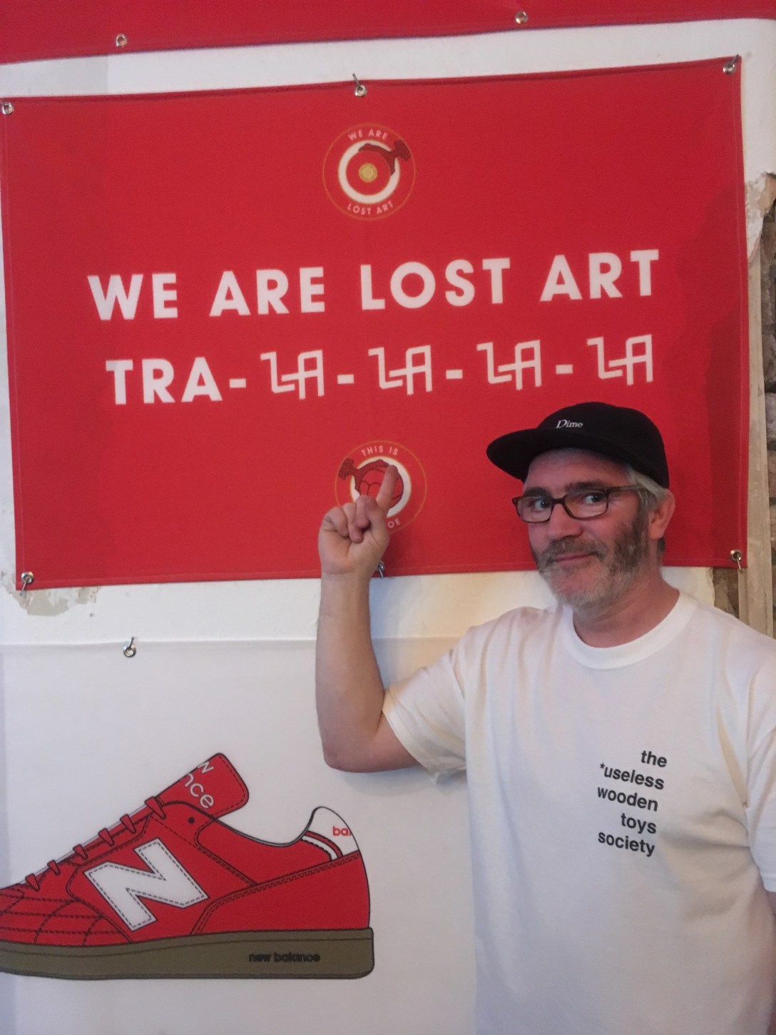 Dave Mackey We Are Lost Art banner The Useless Wooden Toys Society opening day